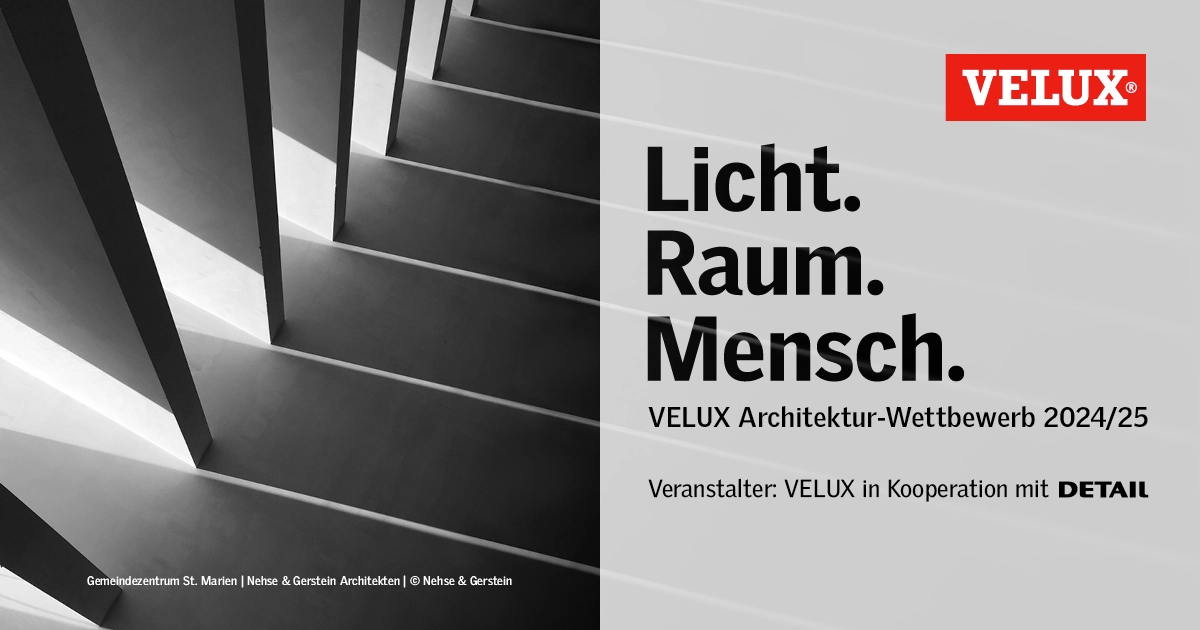 Licht.Raum.Mensch. – Einreichungen für Velux Architektur-Wettbewerb ab sofort möglich
